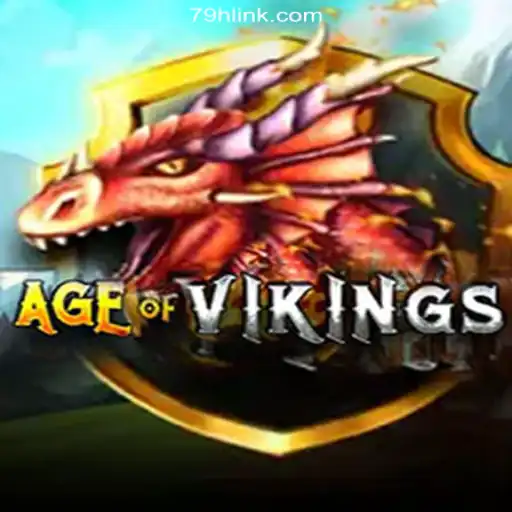 Explore the Thrilling World of AgeofViking on 79H.COM Platform