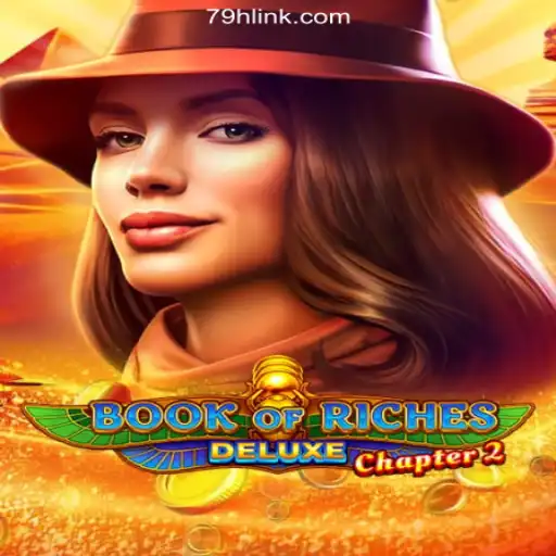 Exploring the Book of Riches Deluxe Chapter 2 on 79H.COM