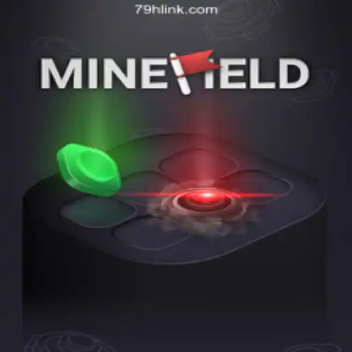 Discover the Exciting World of MineField on 79H.COM Platform-Oficial Slots Brasil #1